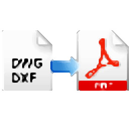 DWG DXF to PDF Converter(DWG转换为PDF工具)