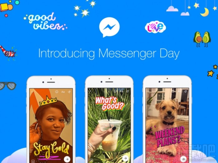 Facebook克隆Snapchat推出 Messenger Day