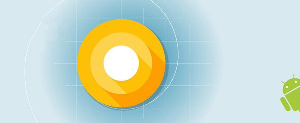 安卓8.0 Android O开发者预览版怎么刷机？安卓8.0 Android O刷机教程