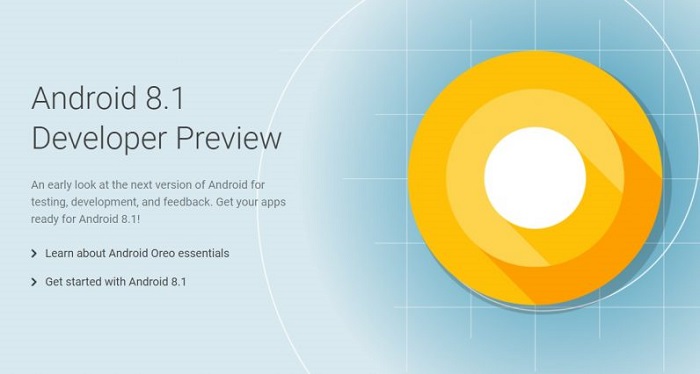 谷歌Android 8.1首个开发者预览版发布：内存效率暴增(附下载地址)