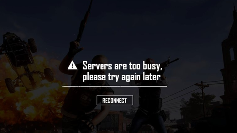 绝地求生大逃杀错误提示Servers are too busy怎么办？绝地求生大逃杀错误提示Servers are too busy解决方法
