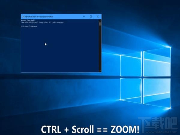 Win10控制台可用Ctrl+滚轮组合缩放了