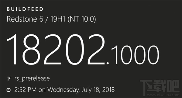 微软Windows 10 RS6/19H1预览版18202曝光